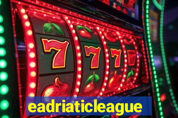 eadriaticleague