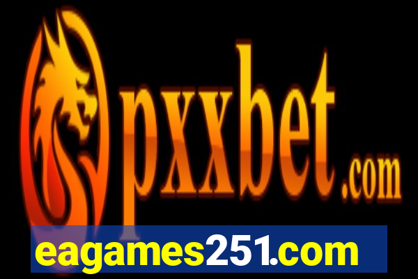 eagames251.com