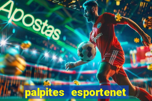 palpites esportenet jogos de hoje
