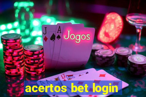 acertos bet login