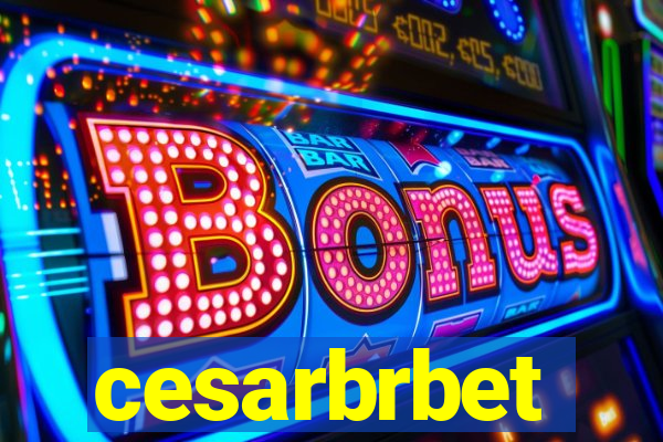cesarbrbet