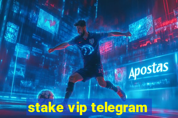 stake vip telegram