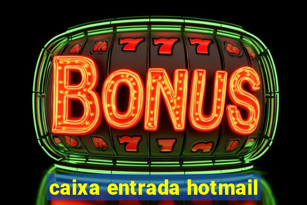caixa entrada hotmail