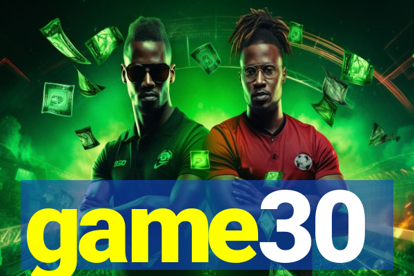 game30