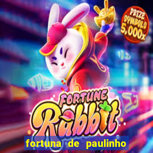 fortuna de paulinho roupa nova