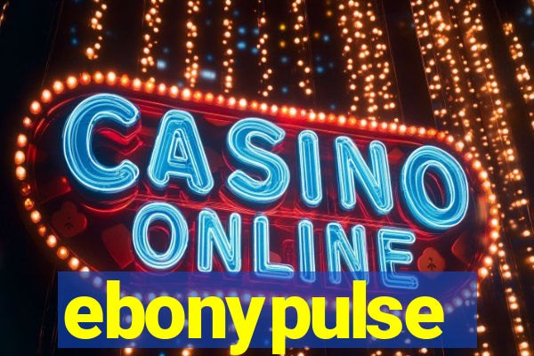 ebonypulse