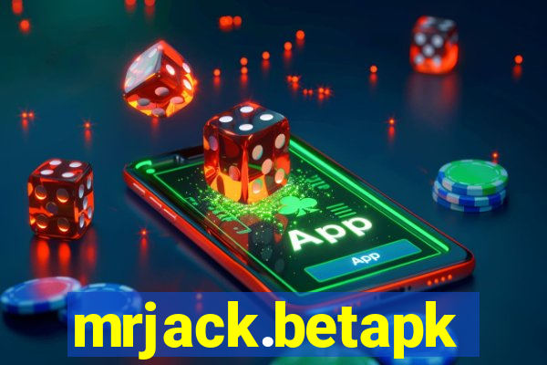 mrjack.betapk