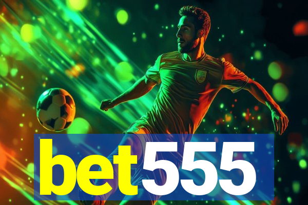 bet555