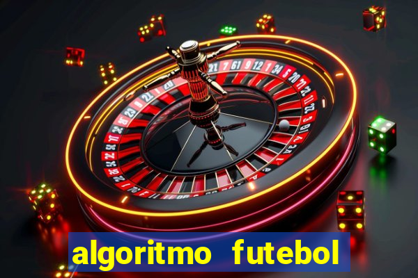 algoritmo futebol virtual bet365