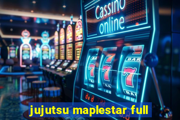 jujutsu maplestar full