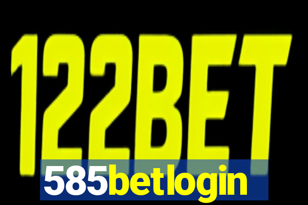 585betlogin