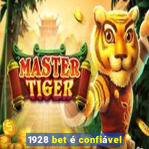 1928 bet é confiável