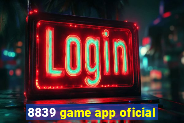 8839 game app oficial