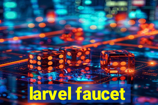 larvel faucet
