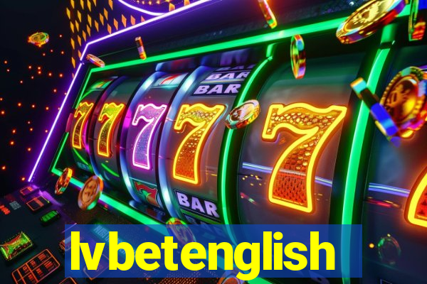 lvbetenglish