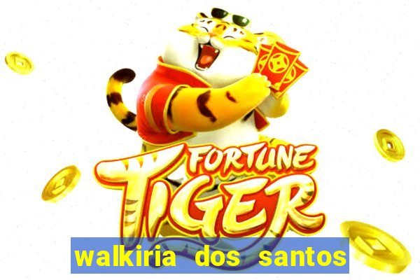 walkiria dos santos esposa de herodoto barbeiro