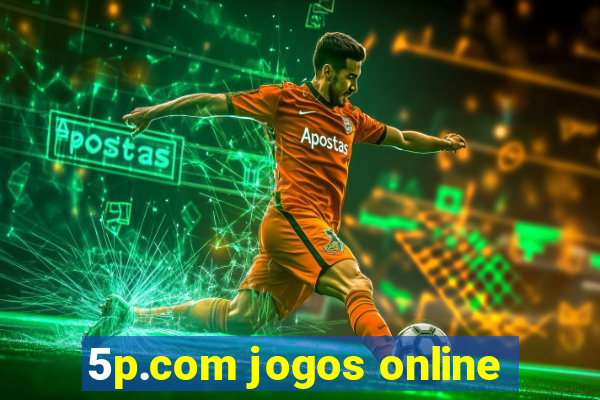 5p.com jogos online