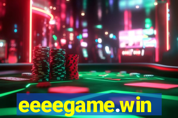 eeeegame.win