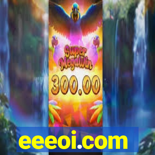 eeeoi.com