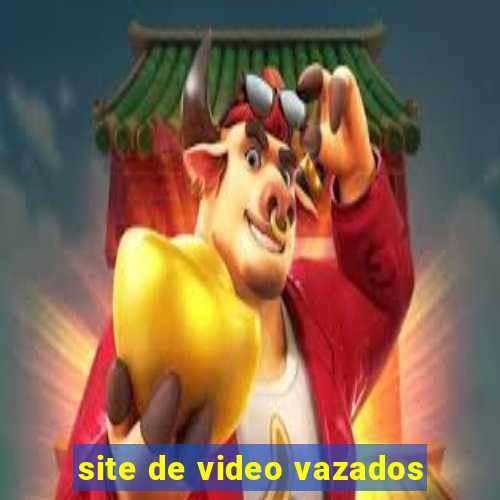 site de video vazados
