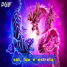 sol, lua e estrela significado amizade