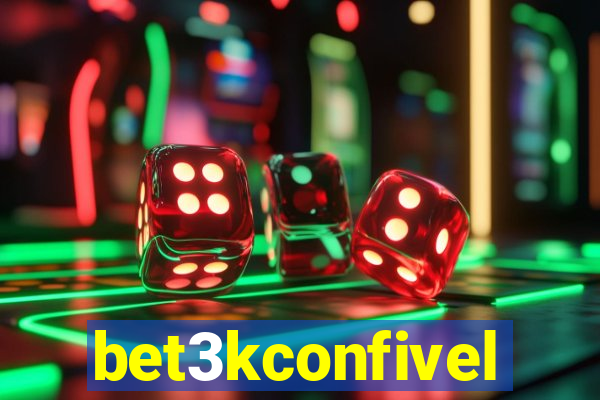 bet3kconfivel