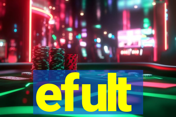 efult