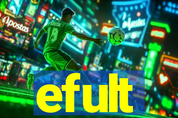 efult