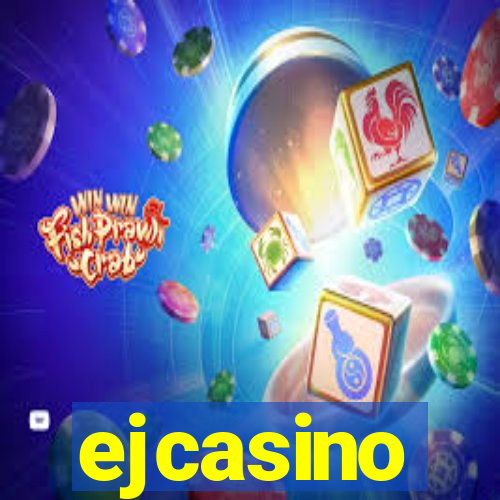 ejcasino