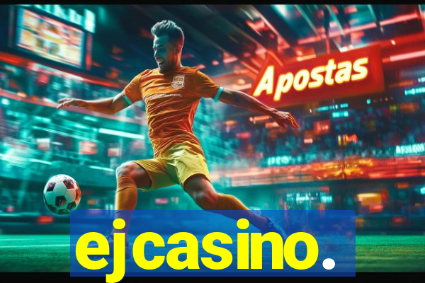 ejcasino.
