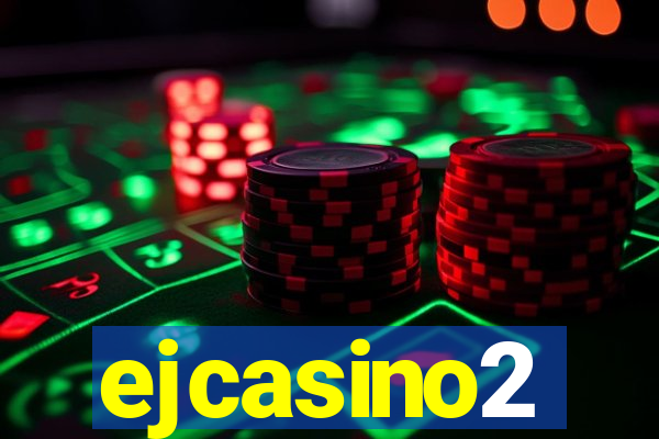 ejcasino2