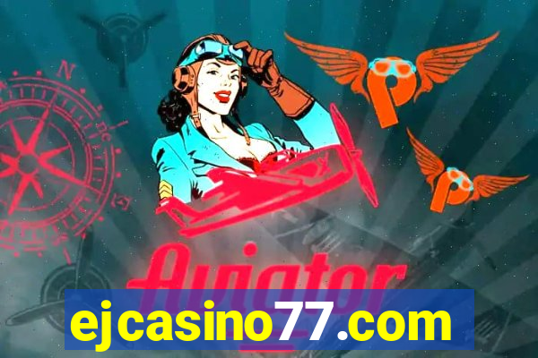 ejcasino77.com