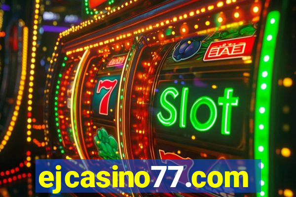 ejcasino77.com