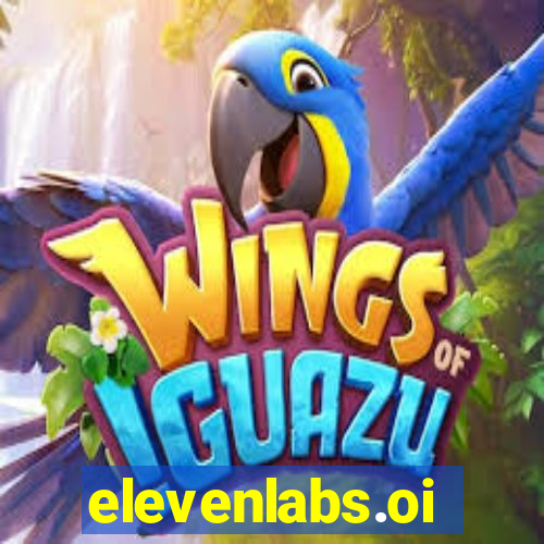 elevenlabs.oi