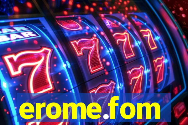 erome.fom