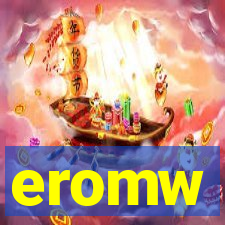 eromw