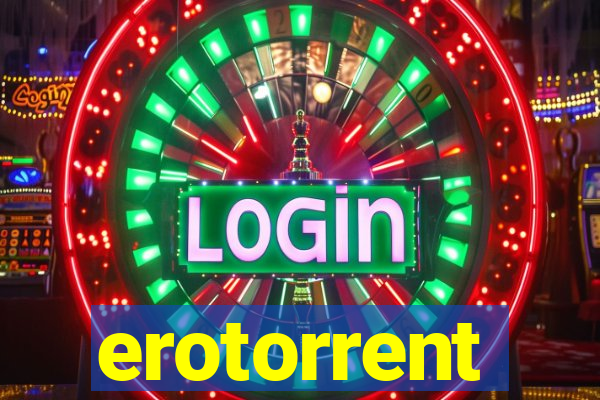 erotorrent