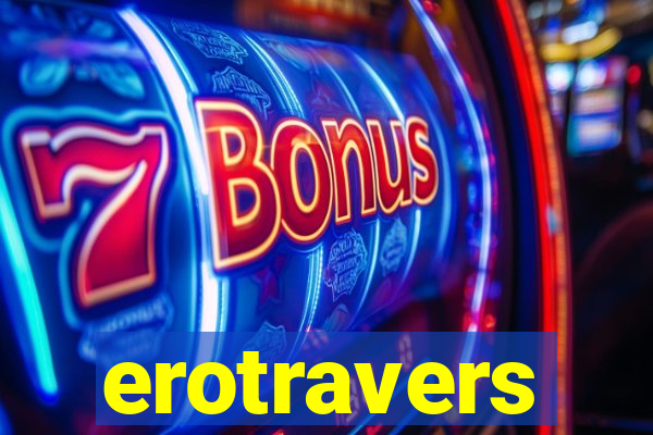erotravers