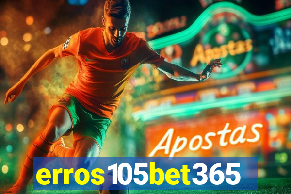 erros105bet365