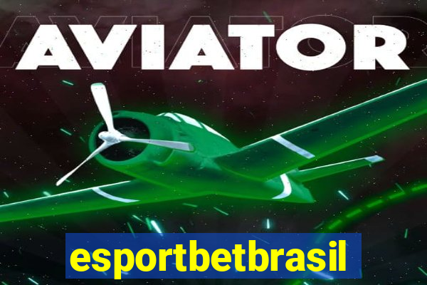 esportbetbrasil