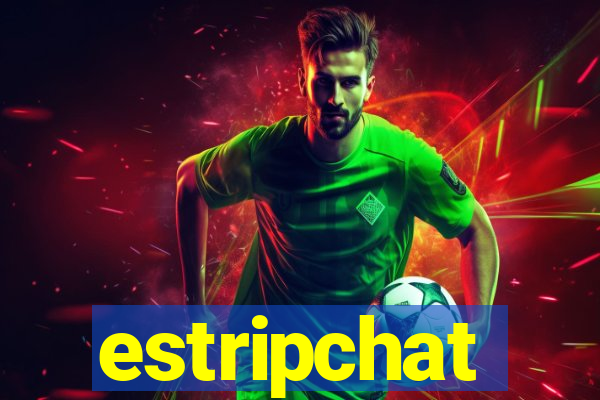 estripchat