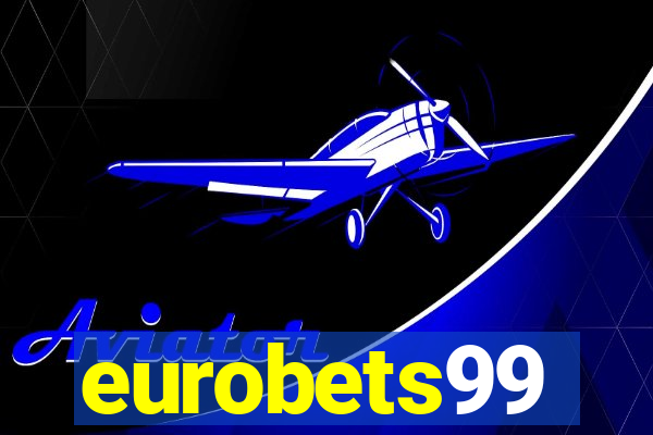 eurobets99
