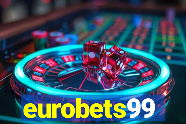 eurobets99