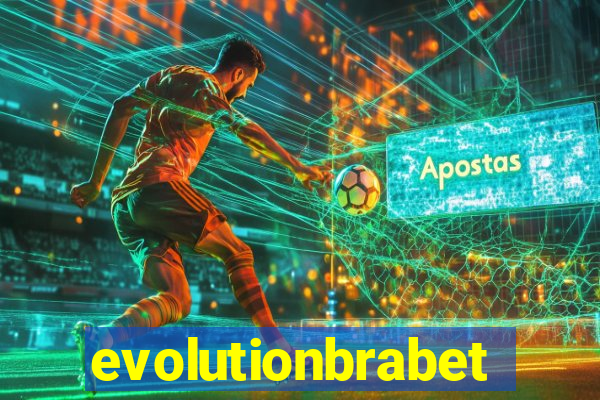 evolutionbrabet