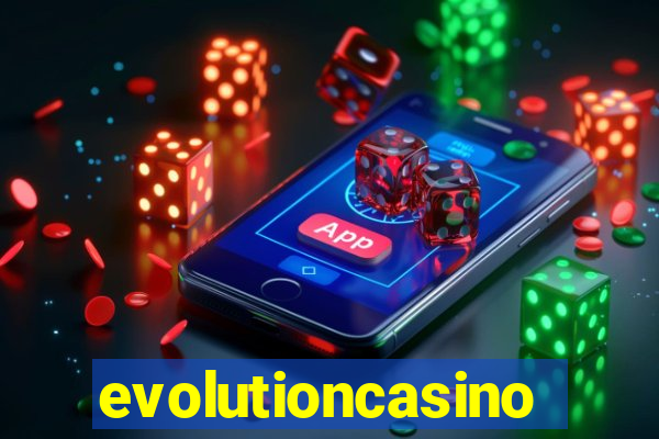 evolutioncasino