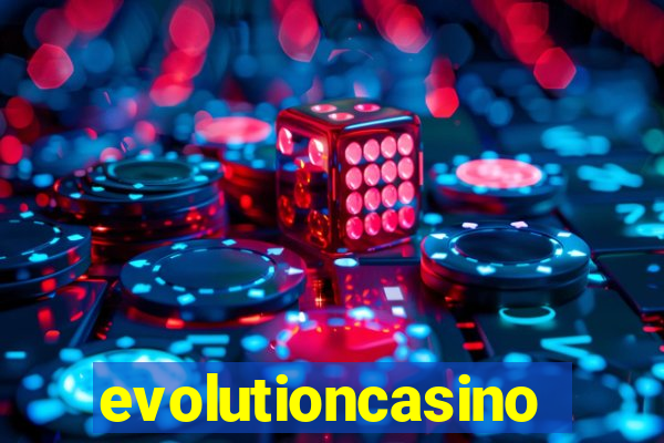 evolutioncasino