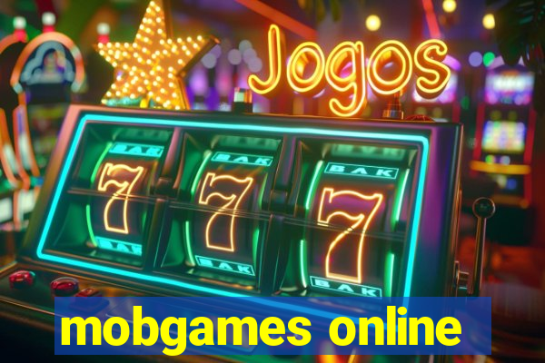 mobgames online