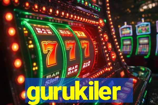 gurukiler