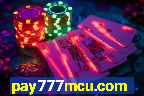 pay777mcu.com