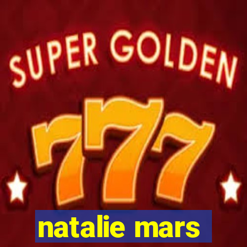 natalie mars